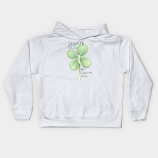 Don't Kale my Clover Vibe Kids Hoodie